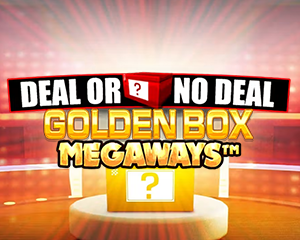 Deal or No Deal Megaways: The Golden Box
